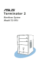 Asus Terminator 2 Barebone System T2-PE1 Product Manual
