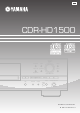 Yamaha CDR-HD1500HDD Owner's Manual