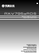 Yamaha RX-V795aRDS Owner's Manual