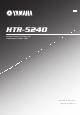 Yamaha HTR-5240 Owner's Manual