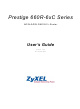 ZyXEL Communications ADSL/ADSL2/ADSL2+ Router 660R-6xC Series User Manual