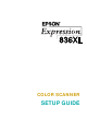 Epson Expression 836XL Setup Manual