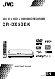 JVC DR-DX5SEK Instructions Manual