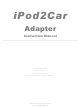 Peripheral Electronics iPod2Car Instruction Manual