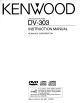 Kenwood DV-303 Instruction Manual