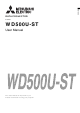 Mitsubishi Electric WD500U-ST User Manual