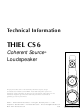 Thiel CS6 Technical Information