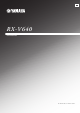 Yamaha RX-V640 Owner's Manual