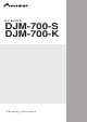Pioneer DJM-700 Operating Instructions Manual