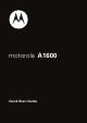 MOTOROLA A1600 Quick Start Manual