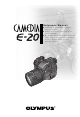Olympus CAMEDIA E-20 Reference Manual