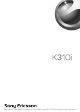 Sony Ericsson K310 User Manual