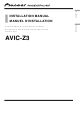Pioneer AVIC Z3 - Navigation System With DVD player Installation Manual