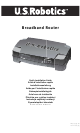 US ROBOTICS BROADBAND ROUTER - QUICK INSTALLATION GUIDE REV 1.1 Quick Installation Manual