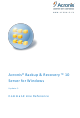 ACRONIS BACKUP AND RECOVERY 10 SERVER FOR WINDOWS - COMMAND LINE REFERENCE UPDATE 3 Cli Reference Manual