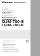 Pioneer DJM-700-S Operating Instructions Manual