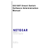 Netgear GS108T - ProSafe - Gigabit Smart Switch Software Administration Manual
