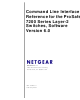 Netgear GSM7212 - ProSafe Switch Cli Reference Manual