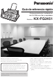 Panasonic KXFG2451 - B/W Thermal Transfer Guía De Referencia Rápida
