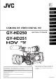 JVC GY-HD250U - 3-ccd Prohd Camcorder Instrucciones