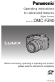 Panasonic LUMIX DMC-FZ40 Operating Instructions Manual