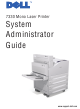 Dell 7330dn - Laser Printer B/W System Administration Manual