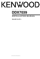 KENWOOD DDX7039 Installation Manual