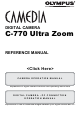 Olympus C-770 - Ultra Zoom 4MP Digital Camera Reference Manual