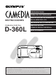 Olympus D-360L - 1.2MP Digital Camera Instrucciones