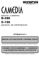 Olympus D-390 - 2 MP Digital Camera Manuel De Référence