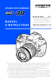 Olympus E-30 - Digital Camera SLR Manuel D'instructions