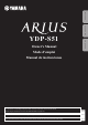 Yamaha Arius YDP-S51 Owner's Manual