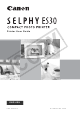 Canon ES30 - SELPHY Photo Printer Printer User Manual