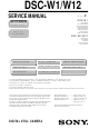 Sony Cyber-shot DSC-W12 Service Manual