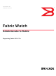 Brocade Communications Systems Fabric Watch Administrator's Manual