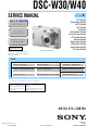 Sony DSC W30 - Cybershot 6MP Digital Camera Service Manual