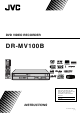 JVC DR MV79B - DVDr/ VCR Combo Instructions Manual