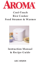 Aroma ARC-805 Instruction Manual & Recipe Manual