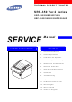 Samsung SRP-350PG - SRP 350 B/W Direct Thermal Printer Service Manual