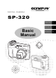 Olympus SP 320 - Digital Camera - 7.1 Megapixel Basic Manual