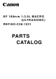 Canon EF 180mm 1:3.5L MACRO Parts Catalog