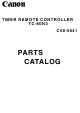 Canon TIMER REMOTE CONTROLLER TC-80N3 Parts Catalog