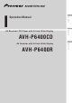 Pioneer AVH-P6400 Operation Manual
