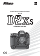 Nikon D2Xs - Digital Camera SLR User Manual