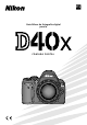 Nikon D40x - Digital Camera SLR Manual Del Usuario