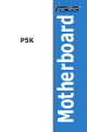 Asus P5K - AiLifestyle Series Motherboard Installation Manual