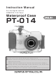 Olympus PT-014 Instruction Manual