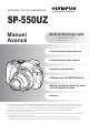 Olympus SP 550 - Ultra Zoom Digital Camera Manuel Avancé