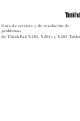 Lenovo ThinkPad X201 Tablet Guía De Servicio Y De Resolución De Problemas