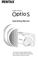 PENTAX OPTIO S Operating Manual